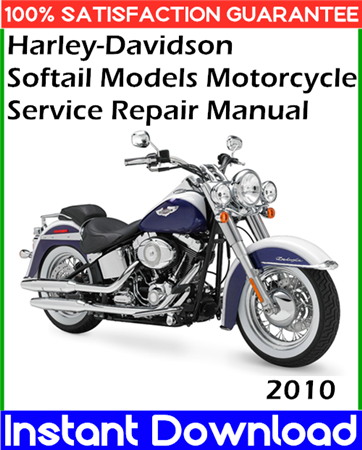 2010 Harley-Davidson Softail Models Motorcycle Service Repair Manual