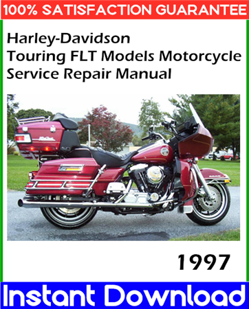 1997 Harley-Davidson Touring FLT Models Motorcycle Service Repair Manual