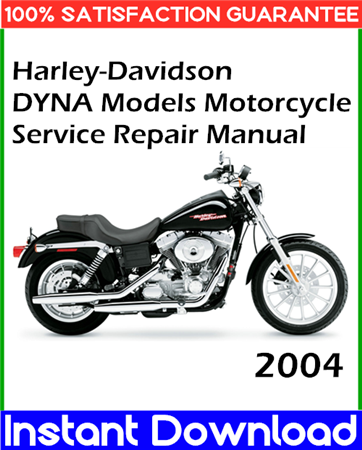 2004 Harley-Davidson DYNA Models Motorcycle Service Repair Manual