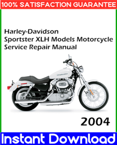 2004 Harley-Davidson Sportster XLH Models Motorcycle Service Repair Manual