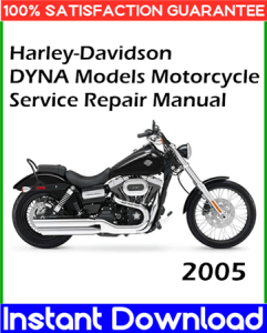 2005 Harley-Davidson DYNA Models Motorcycle Service Repair Manual