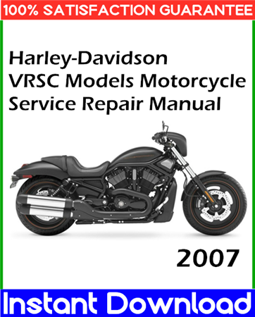 2007 Harley-Davidson VRSC Models Motorcycle Service Repair Manual