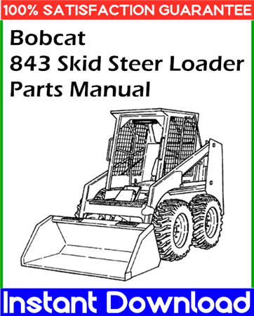 Bobcat 843 Skid Steer Loader Parts Manual