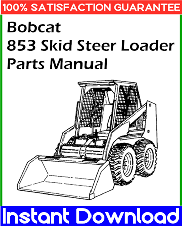 Bobcat 853 Skid Steer Loader Parts Manual | PdfBox Store