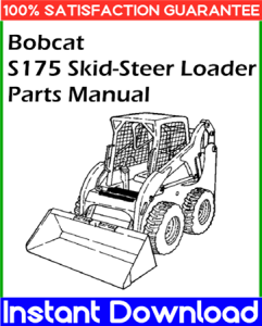 Bobcat S175 Skid-Steer Loader Parts Manual