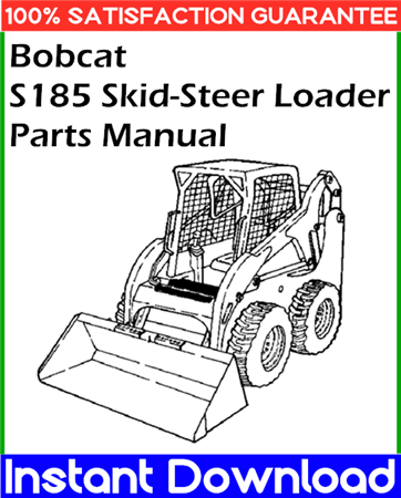 Bobcat S185 Skid-Steer Loader Parts Manual