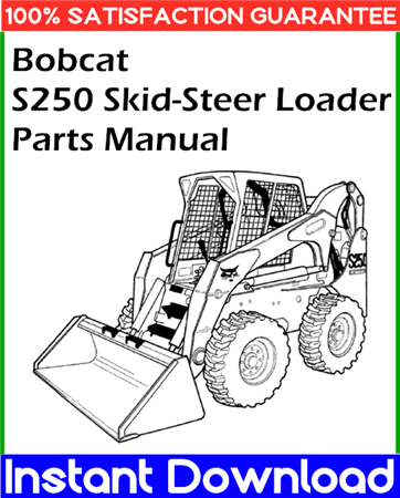 Bobcat S250 Skid-Steer Loader Parts Manual