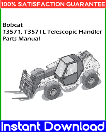 Bobcat T3571, T3571L Telescopic Handler Parts Manual