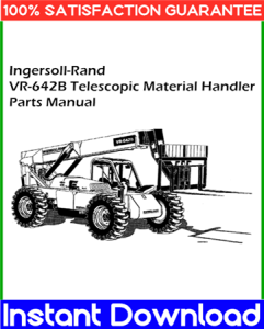 Ingersoll-Rand VR-642B Telescopic Material Handler Parts Manual