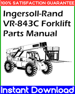 Ingersoll-Rand VR-843C Forklift Parts Manual