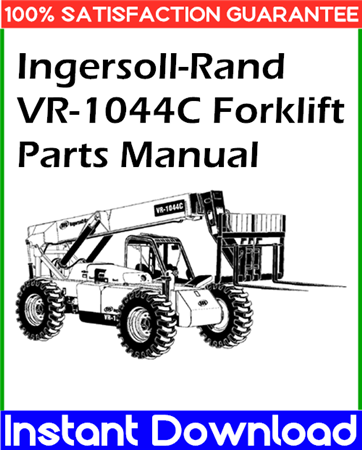 Ingersoll-Rand VR-1044C Forklift Parts Manual