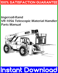 Ingersoll-Rand VR-1056 Telescopic Material Handler Parts Manual