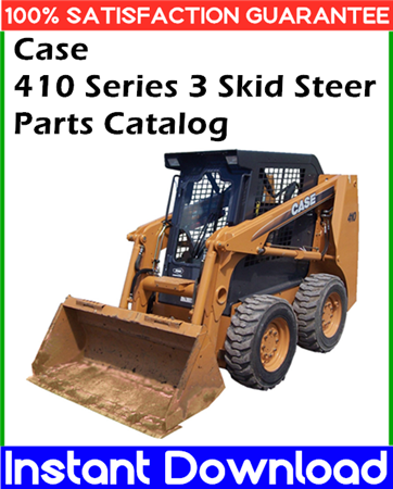 Case 410 Series 3 Skid Steer Parts Catalog