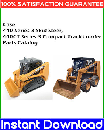 Case 440 Series 3 Skid Steer, 440CT Series 3 Compact Track Loader Parts Catalog