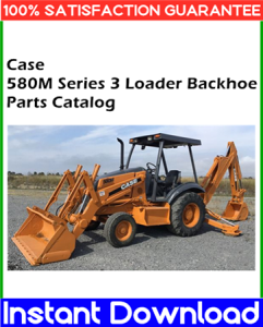 Case 580M Series 3 Loader Backhoe Parts Catalog