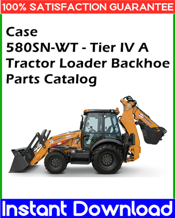 Case 580SN-WT Tractor Loader Backhoe - Tier IV A Parts Catalog