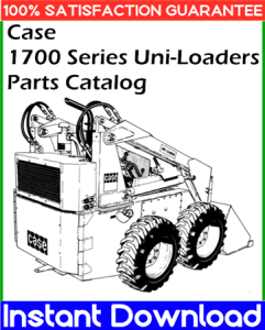 Case 1700 Series Uni-Loaders Parts Catalog