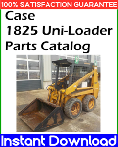 Case 1825 Uni-Loader Parts Catalog