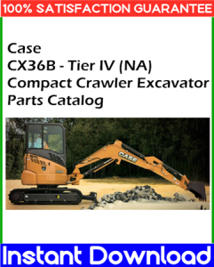 Case CX36B Compact Crawler Excavator - Tier IV (NA) Parts Catalog